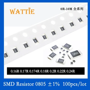 SMD резистор 0805 1% 0.16R 0.17R 0.174R 0.18R 0.2R 0.22R 0.24R 100 шт./лот микросхемные резисторы 1/10 Вт 2.0 мм * 1.2 мм с низким значением сопротивления