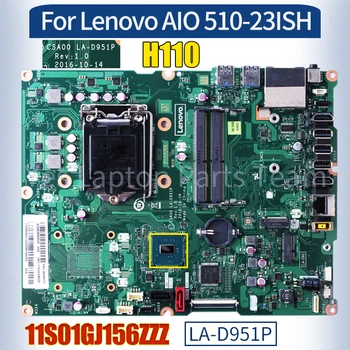 CSA00 LA-D951P для Lenovo AIO 510-23ISH Материнская плата 11S01GJ156ZZZ SR2CA H110 100％ Протестированная Универсальная Материнская плата для ноутбука