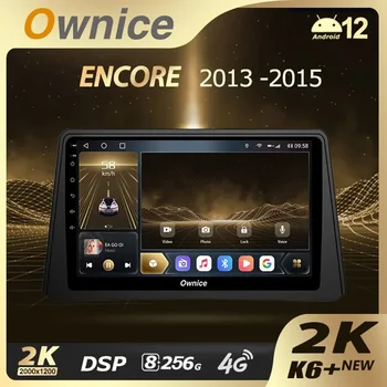 Ownice K6 + 2K для Opel Mokka 1 2012-2016 Автомобильный Радио Мультимедийный Видеоплеер Навигация Стерео GPS Android 12 Без 2din DVD 8 + 256G