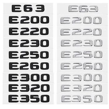 Буквы Багажника Автомобиля Логотип Эмблема Значок Наклейки Наклейка Для Mercedes Benz E Class E200 E220 E230 E250 E260 E300 E350 E400 W212 W213